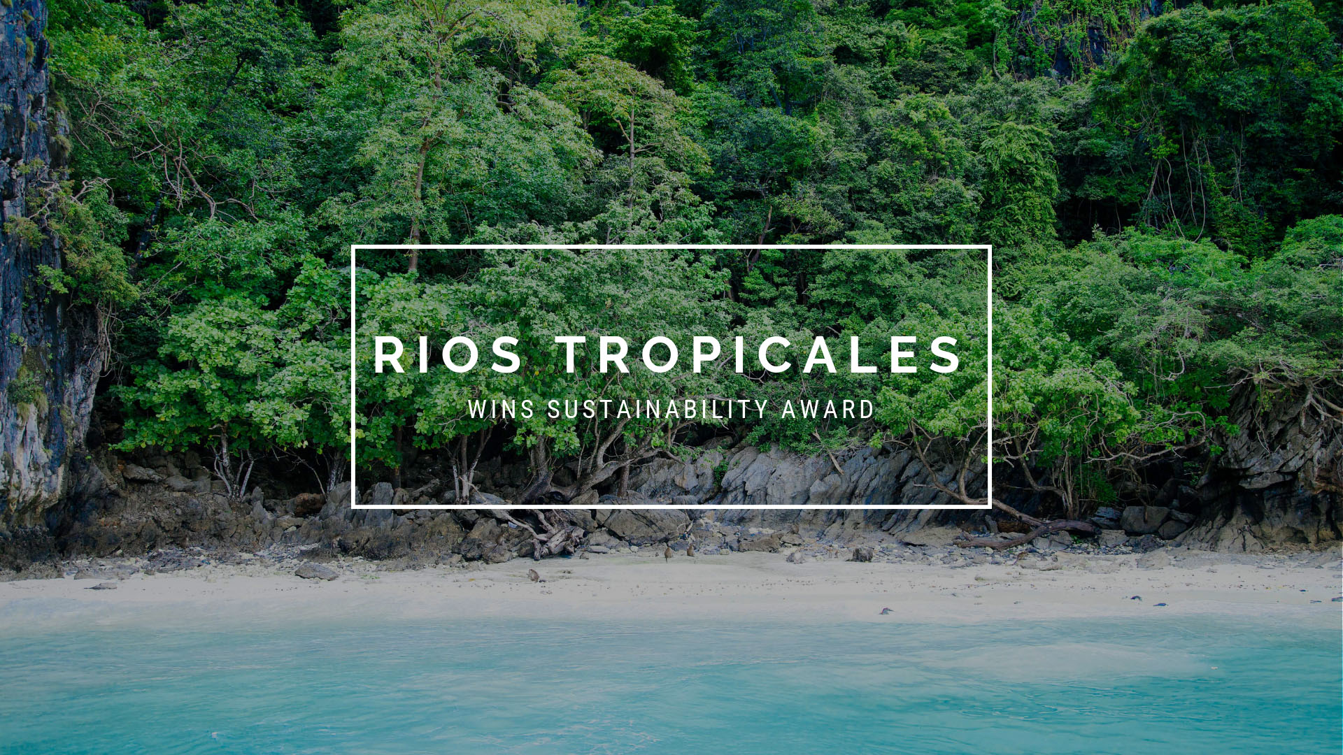 Rios Tropicales Wins Skål Sustainable Tourism Award