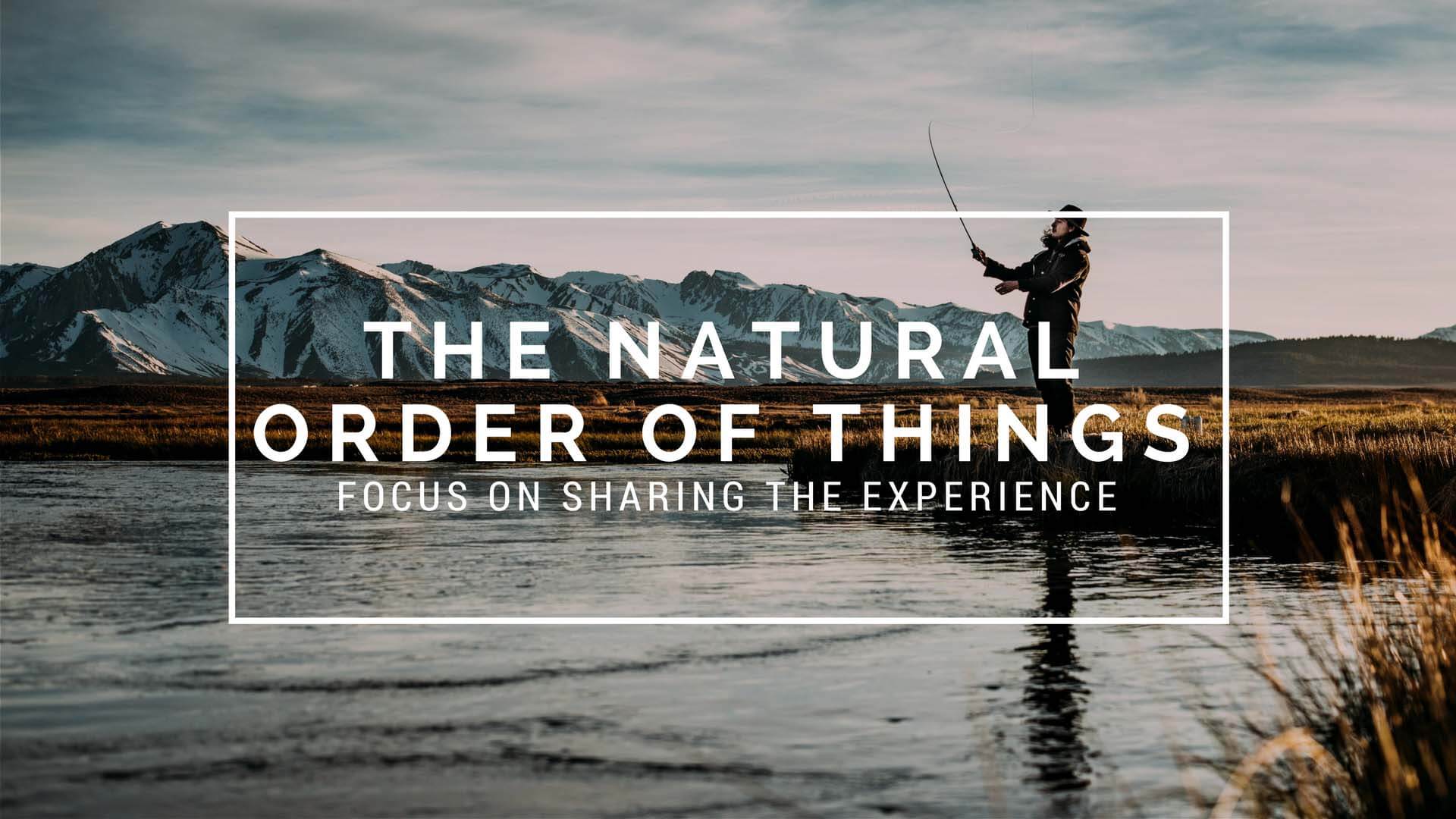 The Natural Order of Things